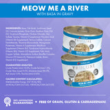 Weruva TRULUXE Meow Me A River with Base in Gravy Canned Cat Food
